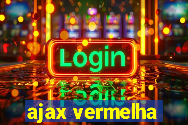 ajax vermelha